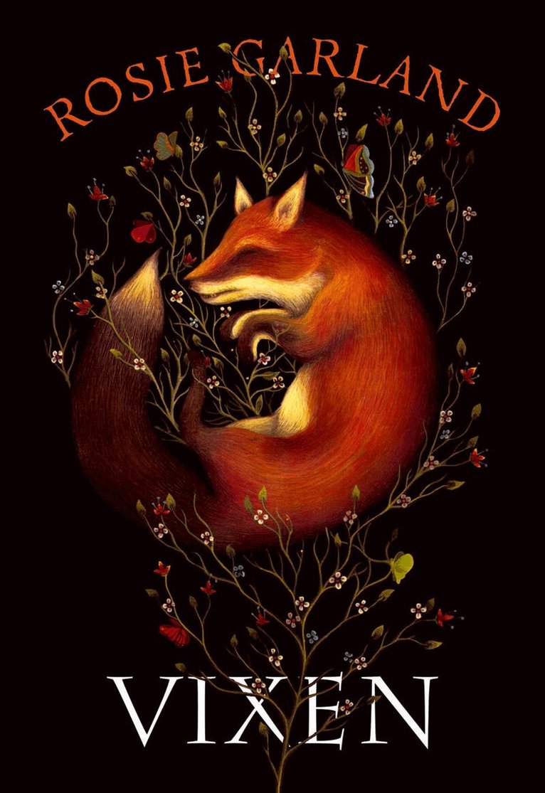 Rosie Garland - Vixen, E-bok