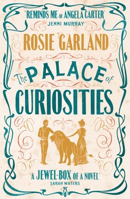 Rosie Garland - Palace of Curiosities, E-bok