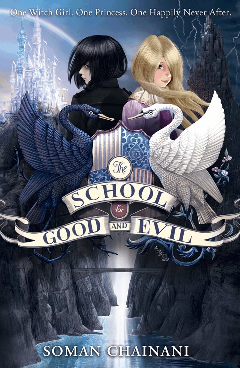 Soman Chainani - School for Good and Evil, E-bok