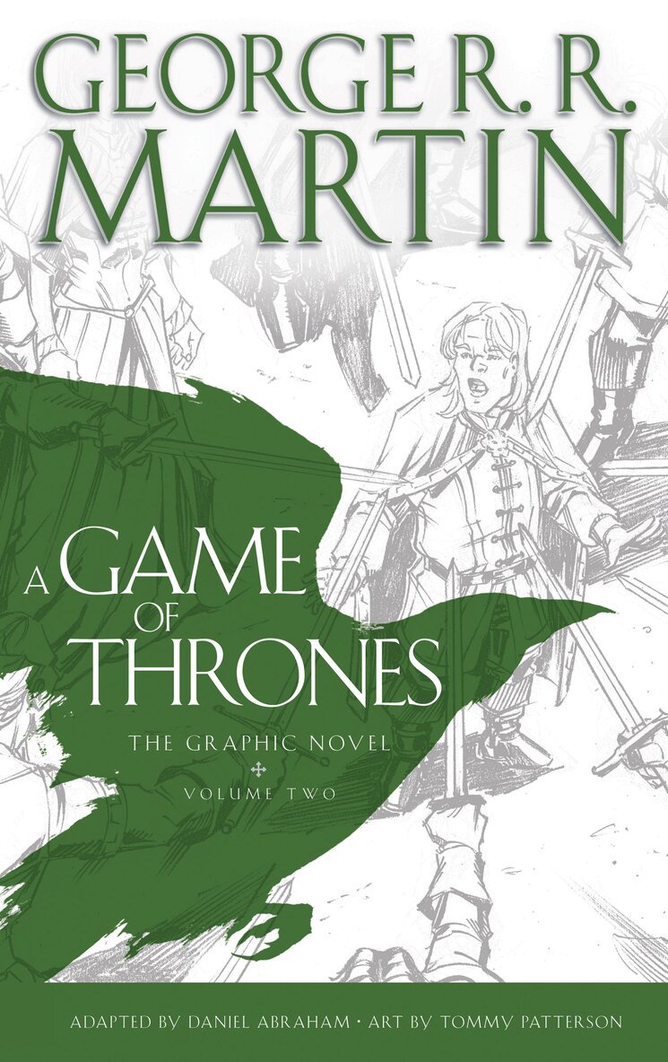 George R. R. Martin, Daniel Abraham - Game of Thrones: Graphic Novel, Volume Two, Inbunden