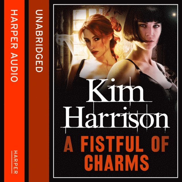 Kim Harrison - Fistful of Charms, Ljudbok