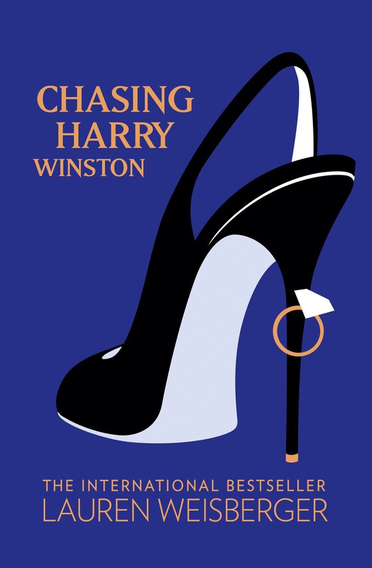 Lauren Weisberger - Chasing Harry Winston, E-bok
