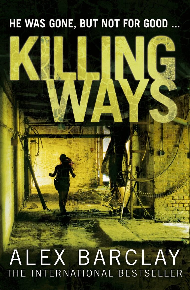 Alex Barclay - Killing Ways, E-bok