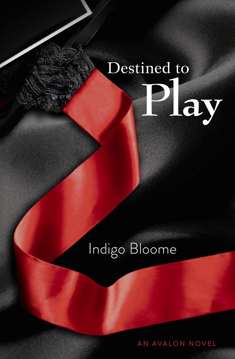 Indigo Bloome - Destined to Play, E-bok