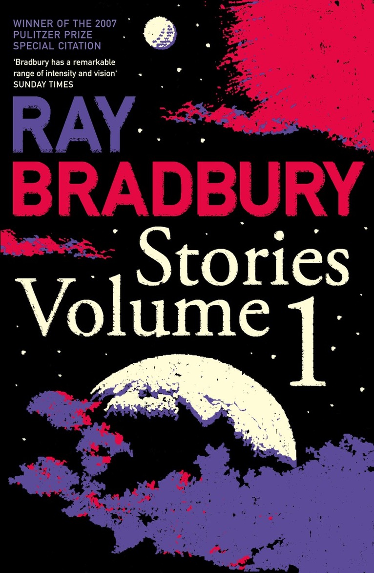 Ray Bradbury - Ray Bradbury Stories Volume 1, E-bok