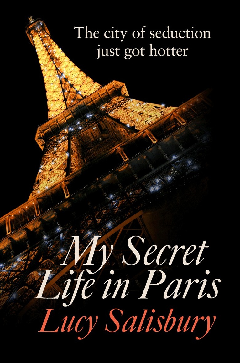 Lucy Salisbury - My Secret Life in Paris, E-bok
