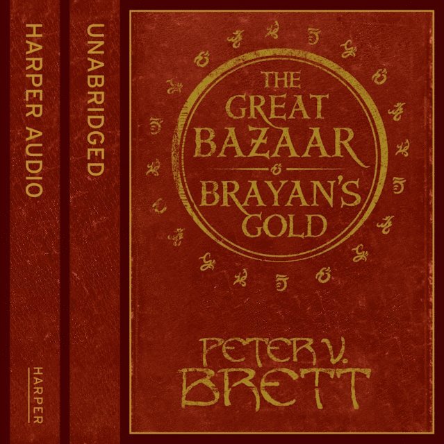 Peter V. Brett - Great Bazaar and Brayan's Gold, Ljudbok