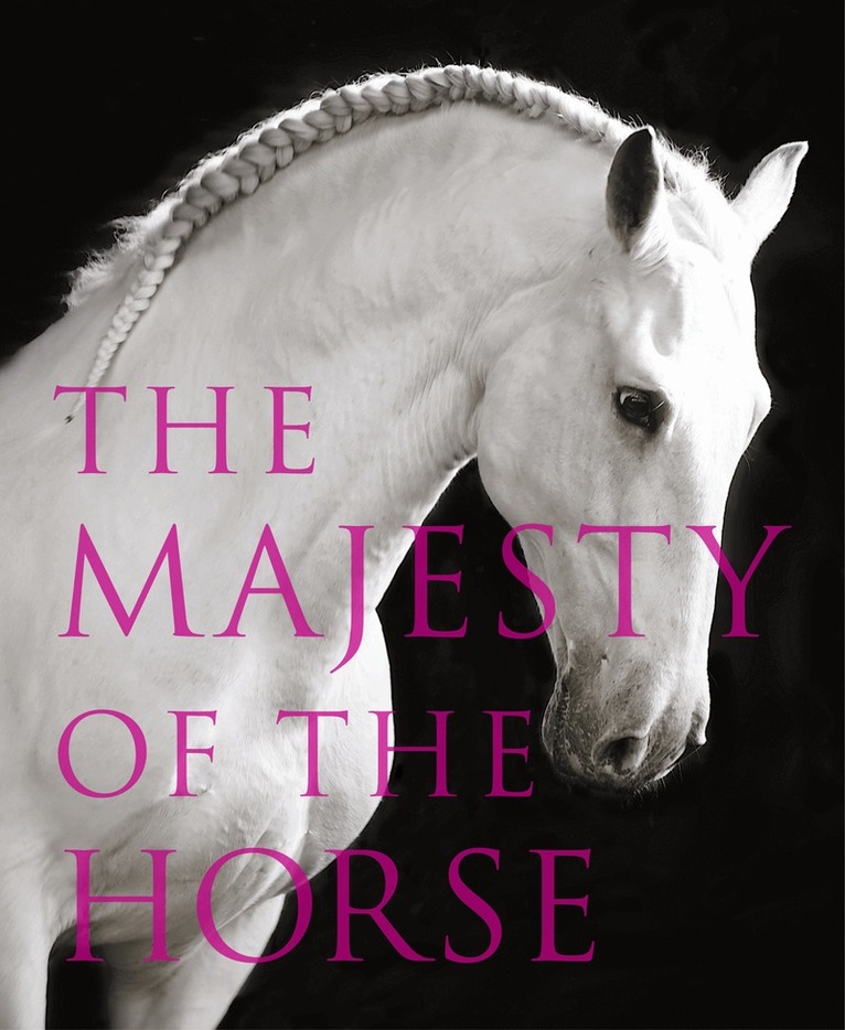 Tamsin Pickeral - Majesty of the Horse, E-bok