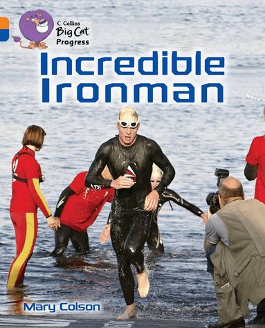 Mary Colson - Incredible Ironman, Häftad