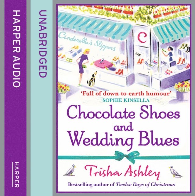 Trisha Ashley - Chocolate Shoes and Wedding Blues, Ljudbok
