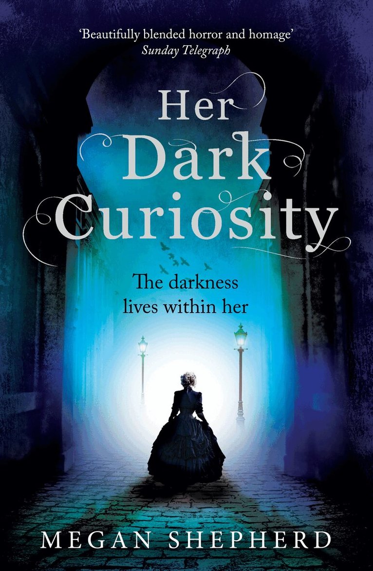 Megan Shepherd - Her Dark Curiosity, E-bok