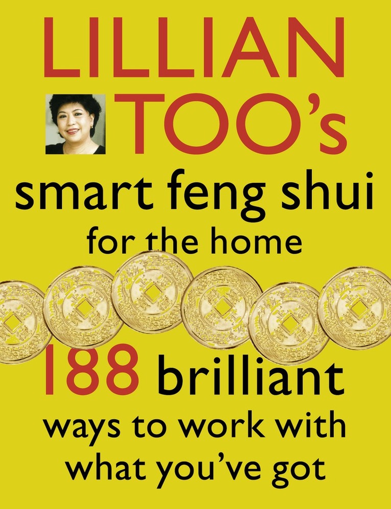 Lillian Too - Lillian Too’s Smart Feng Shui For The Home, E-bok. Tillgänglighet: Lägg i varukorg