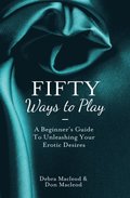 Fifty Ways to Play