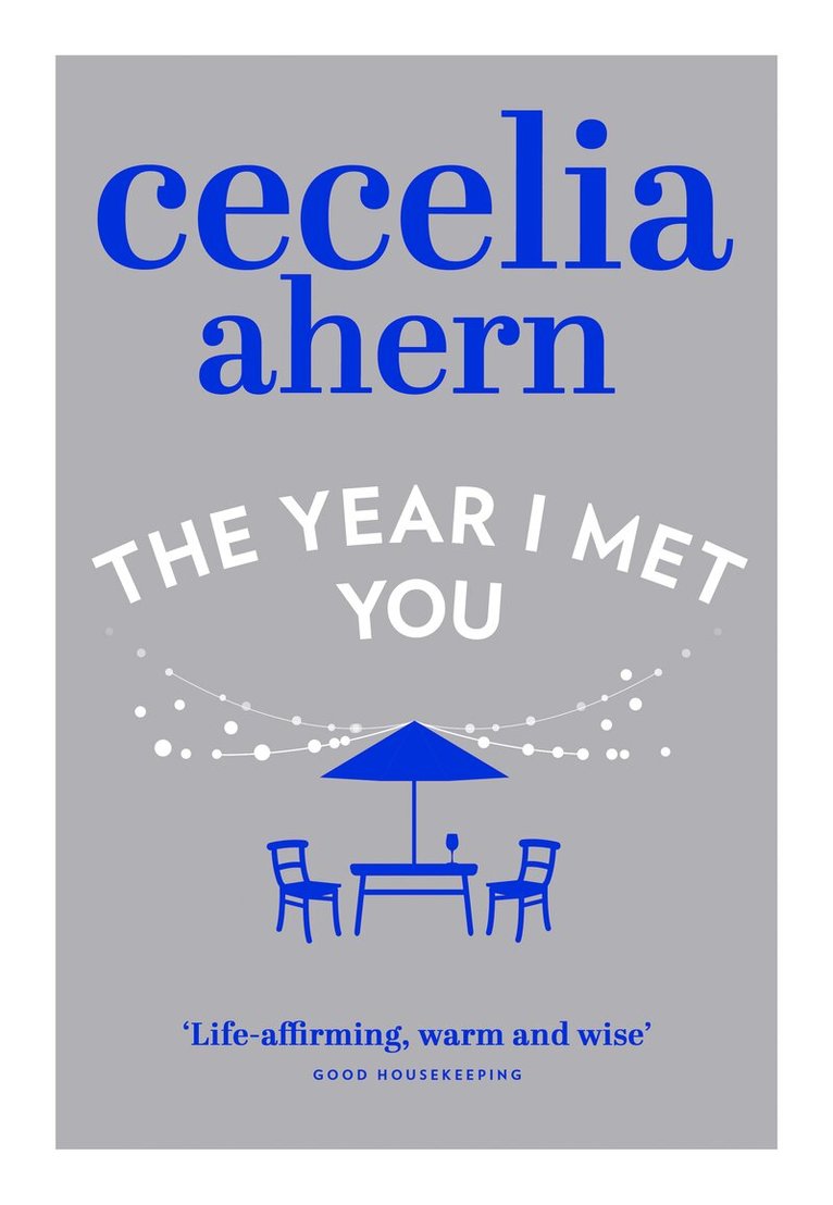 Cecelia Ahern - Year I Met You, E-bok