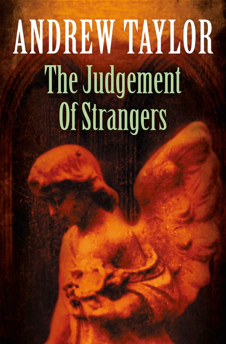 Andrew Taylor - Judgement of Strangers, E-bok