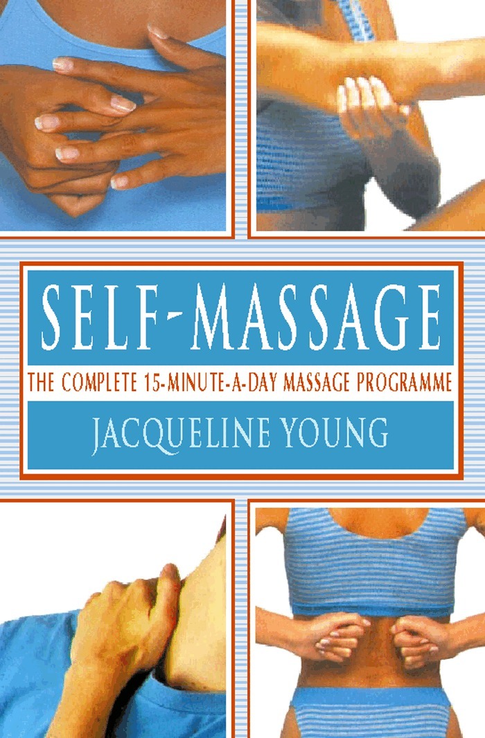 Jacqueline Young - Self Massage, E-bok