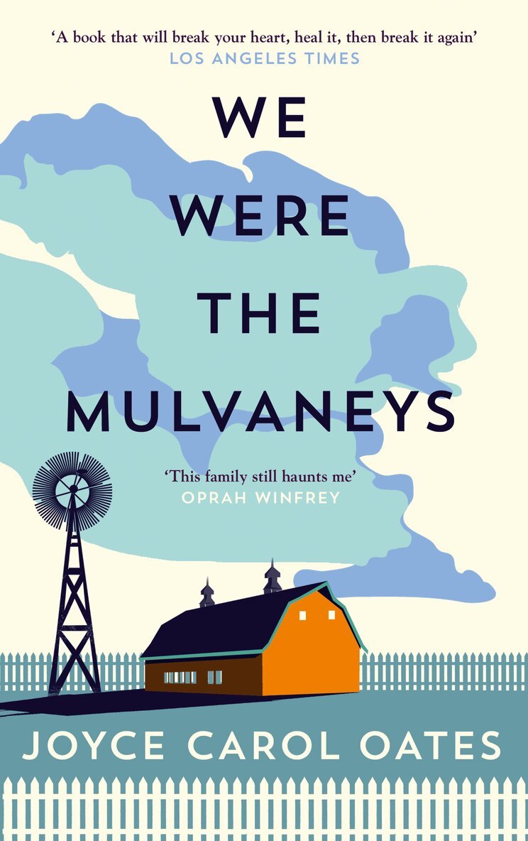 Joyce Carol Oates - We Were the Mulvaneys, E-bok