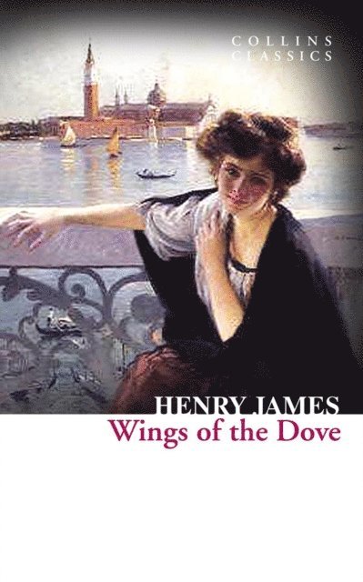 Henry James - Wings of the Dove, E-bok