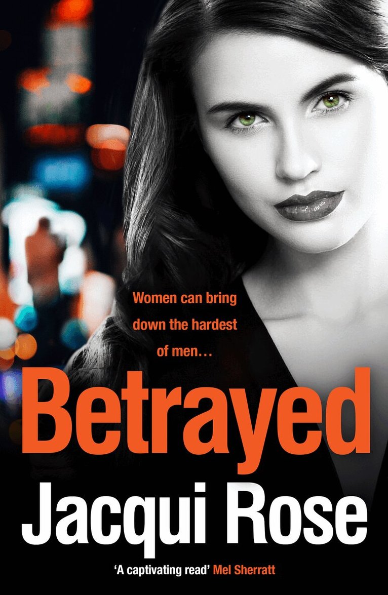 Jacqui Rose - BETRAYED, E-bok