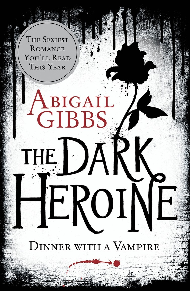 Abigail Gibbs - Dinner with a Vampire, Häftad