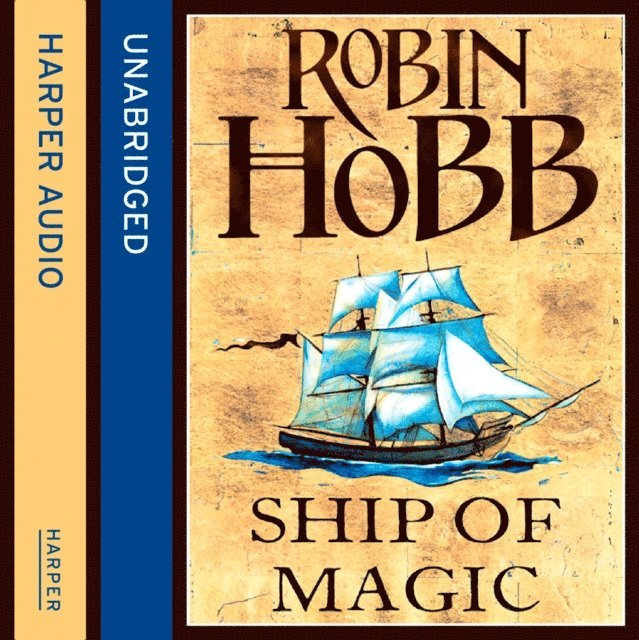 Robin Hobb - Ship of Magic, Ljudbok