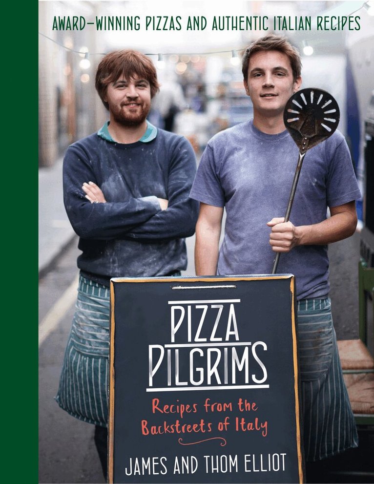 Thom Elliot - Pizza Pilgrims, E-bok