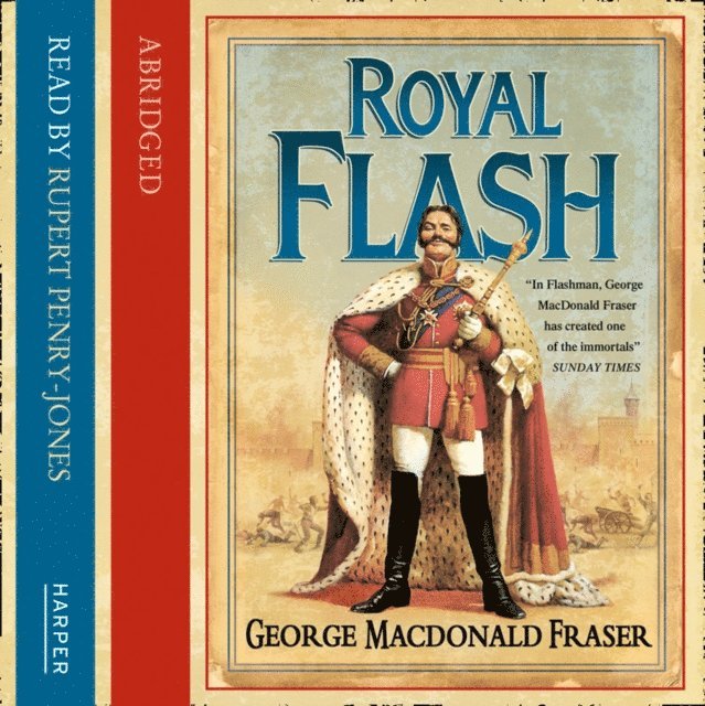 George MacDonald Fraser - Royal Flash, Ljudbok