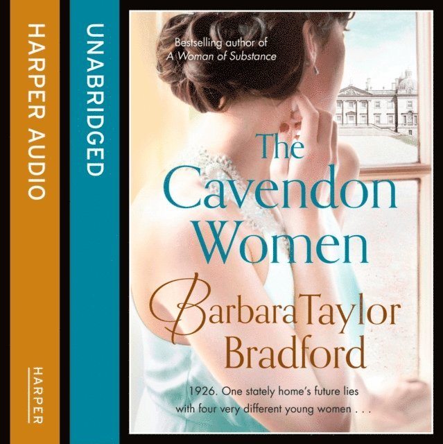 Barbara Taylor Bradford - Cavendon Women, Ljudbok