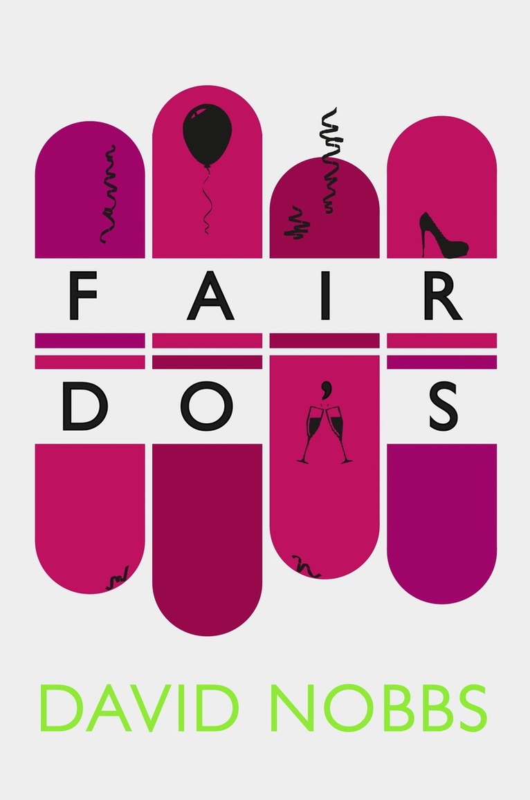 David Nobbs - Fair Do’s, E-bok