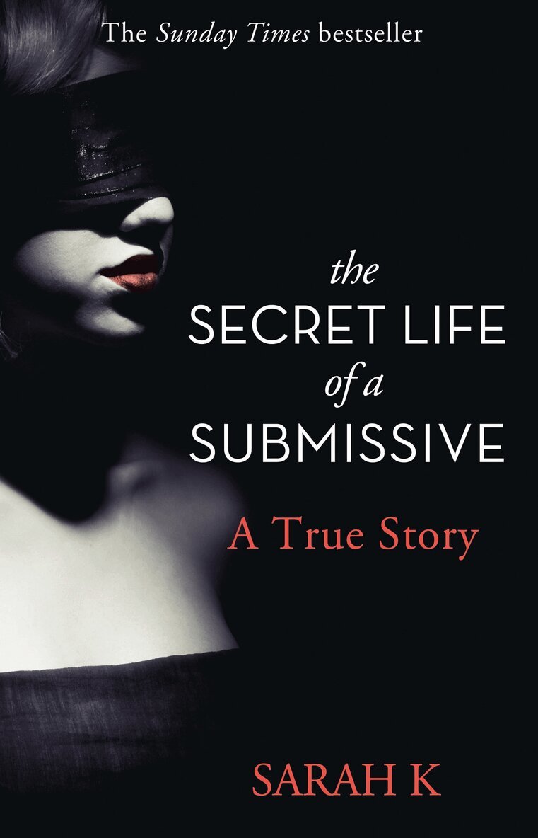 Sarah K - Secret Life of a Submissive, E-bok. Tillgänglighet: Lägg i varukorg