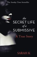 Secret Life of a Submissive