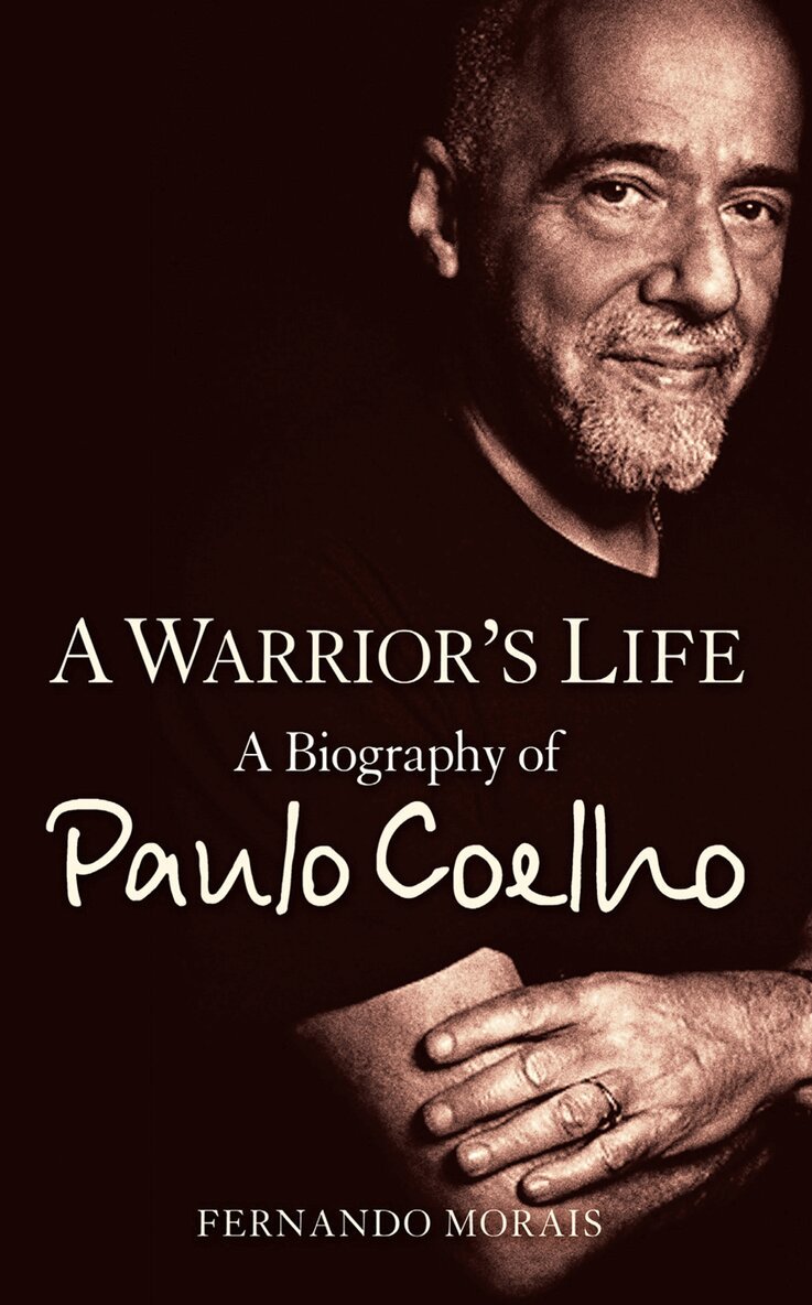 Fernando Morais - Warrior’s Life, E-bok