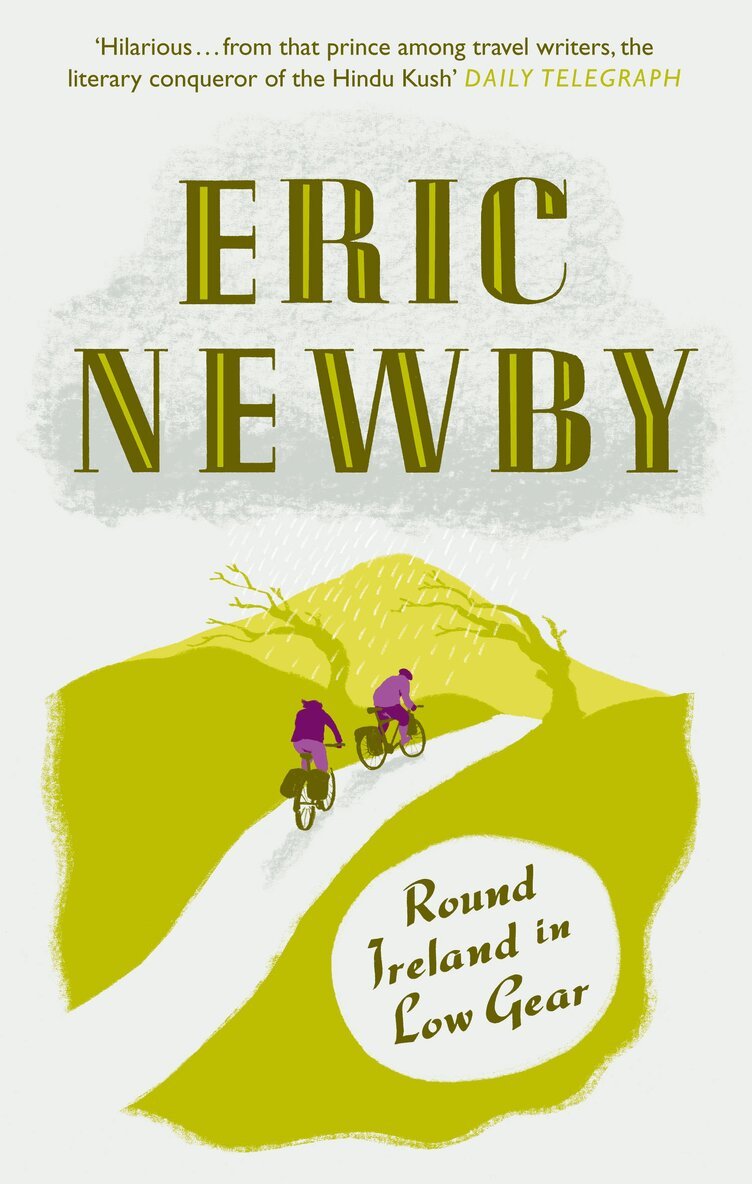 Eric Newby - Round Ireland in Low Gear, E-bok