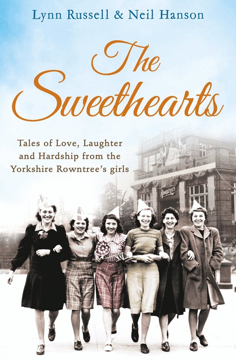 Lynn Russell, Neil Hanson - Sweethearts, E-bok