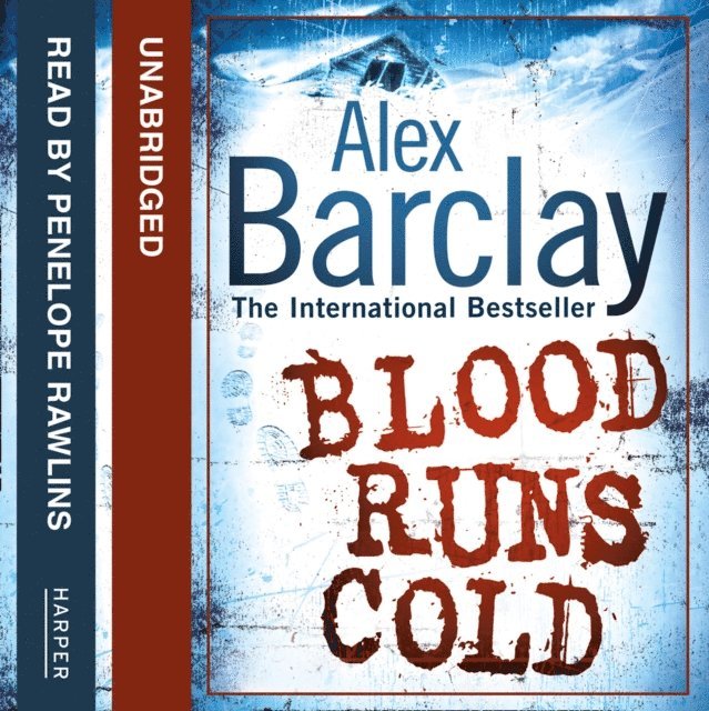 Alex Barclay - Blood Runs Cold, Ljudbok