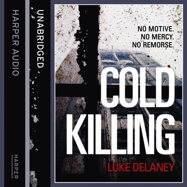 Luke Delaney - Cold Killing, Ljudbok