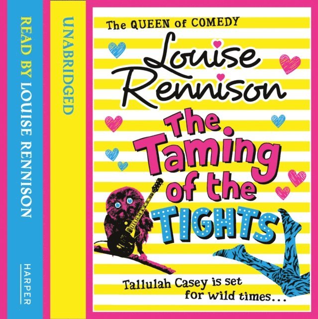Louise Rennison - Taming Of The Tights, Ljudbok