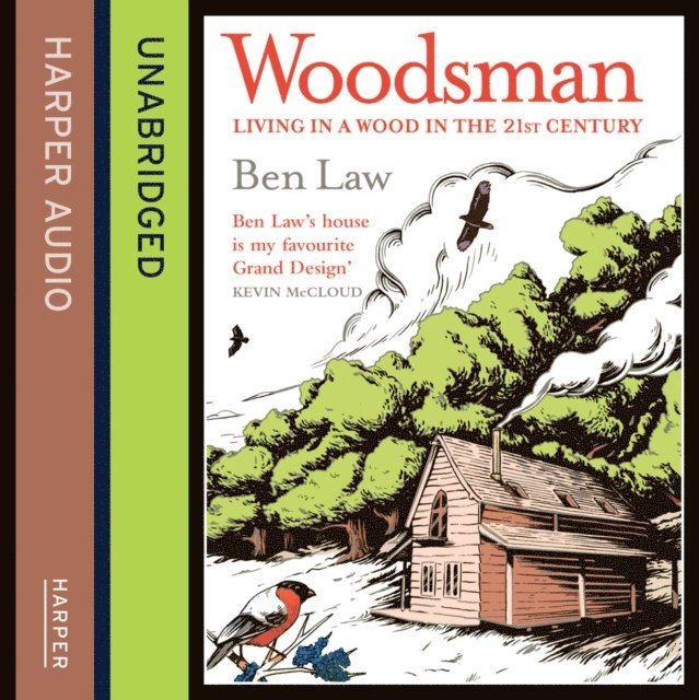 Ben Law - Woodsman, Ljudbok