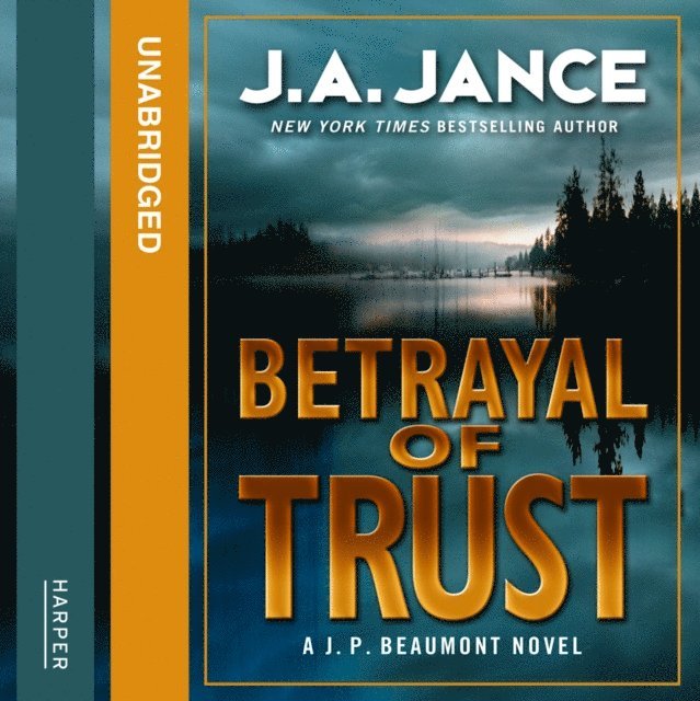 J. A. Jance - Betrayal of Trust, Ljudbok