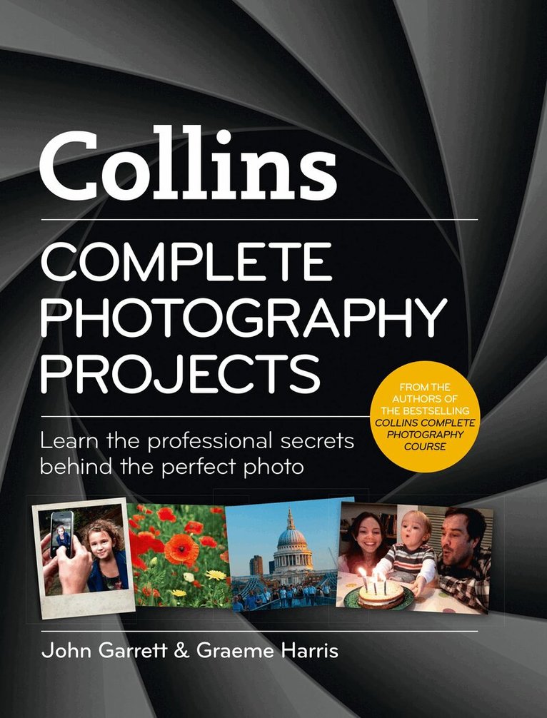 John Garrett, Harris - Collins Complete Photography Projects, E-bok