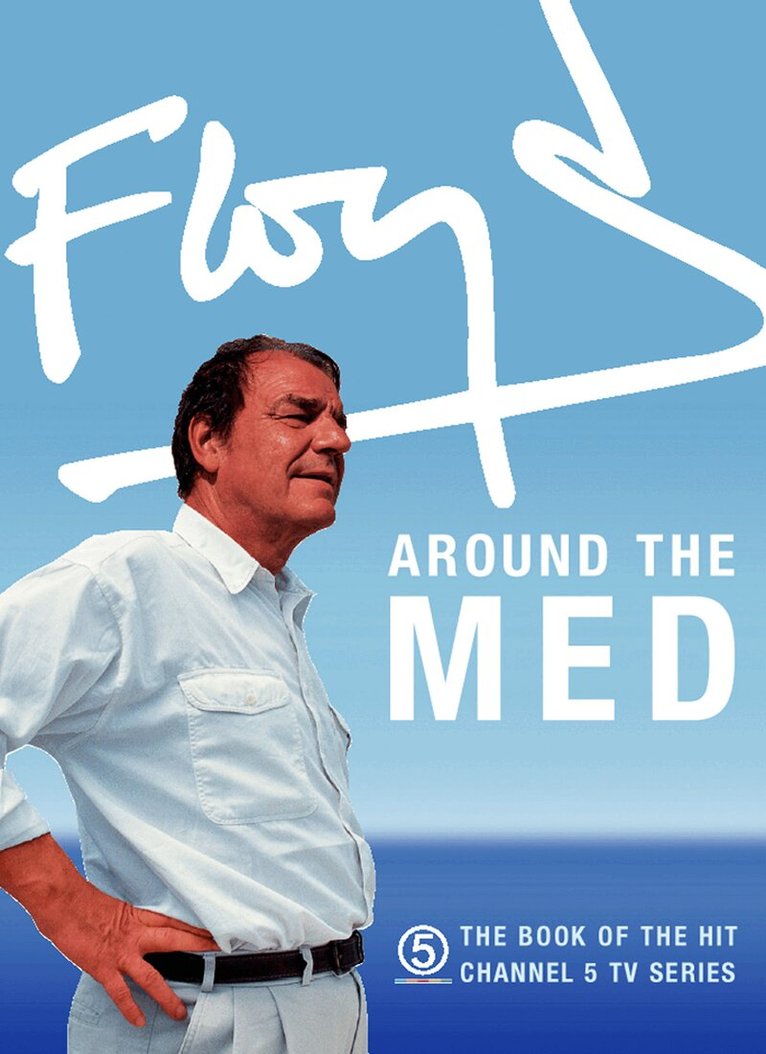 Keith Floyd - Floyd Around the Med, E-bok. Tillgänglighet: Lägg i varukorg