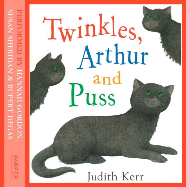 Judith Kerr - Twinkles, Arthur and Puss, Ljudbok