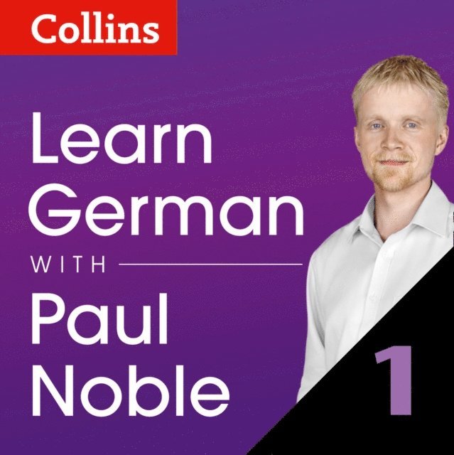 Paul Noble - Learn German with Paul Noble for Beginners - Part 1, Ljudbok