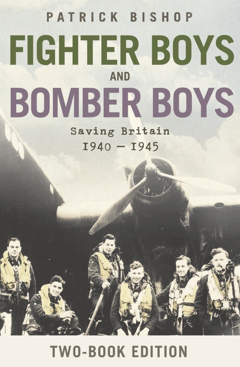 Patrick Bishop - Fighter Boys and Bomber Boys, E-bok