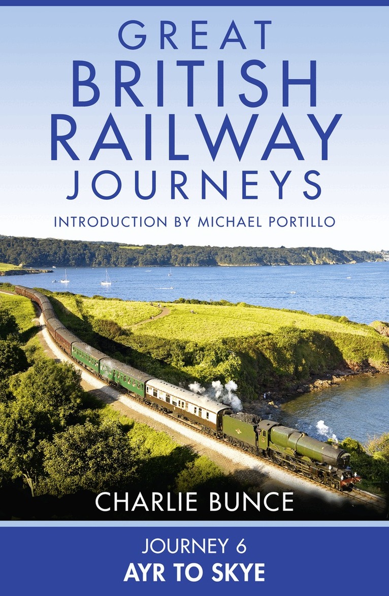 Charlie Bunce - Journey 6: Ayr to Skye, E-bok