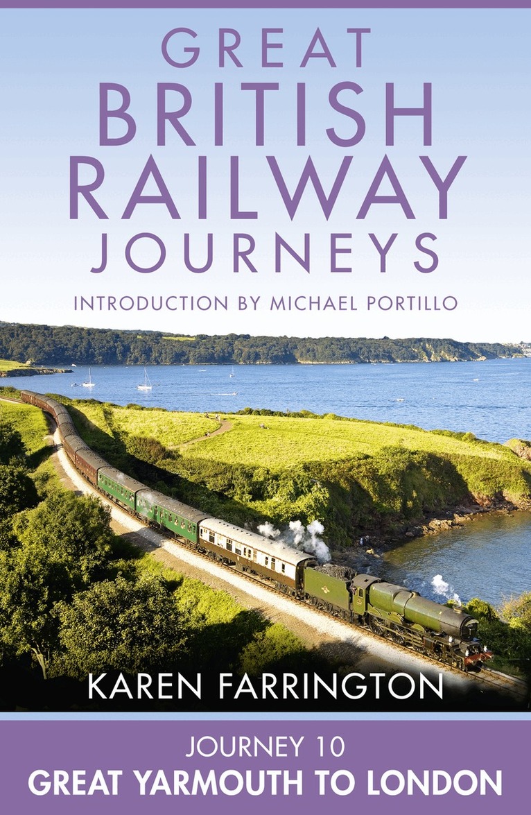 Karen Farrington - Journey 10: Great Yarmouth to London, E-bok