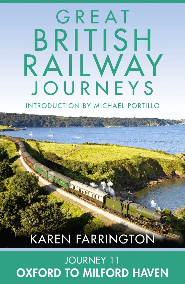 Karen Farrington - Journey 11: Oxford to Milford Haven, E-bok