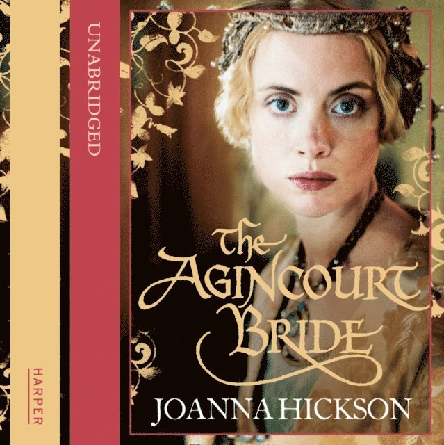 Joanna Hickson - Agincourt Bride, Ljudbok