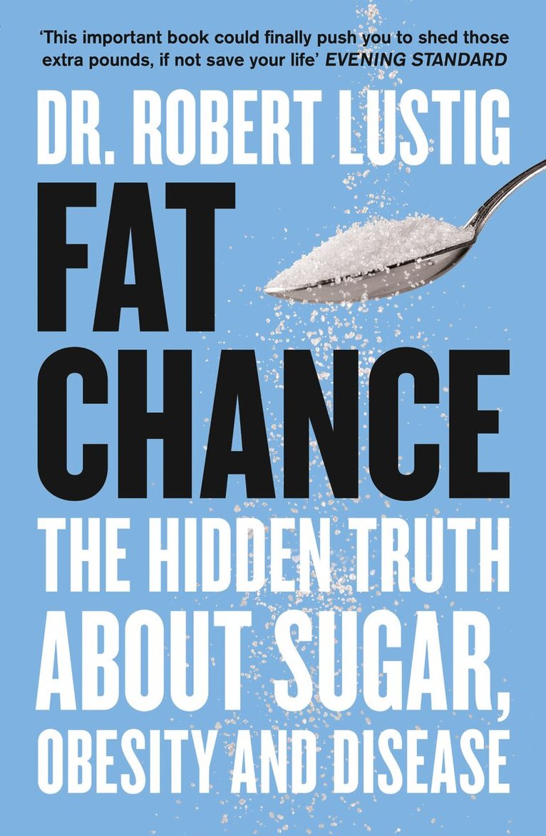 Dr. Robert Lustig - Fat Chance, E-bok