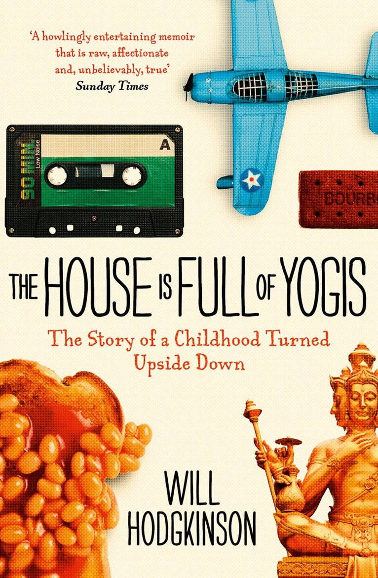Will Hodgkinson - House is Full of Yogis, E-bok